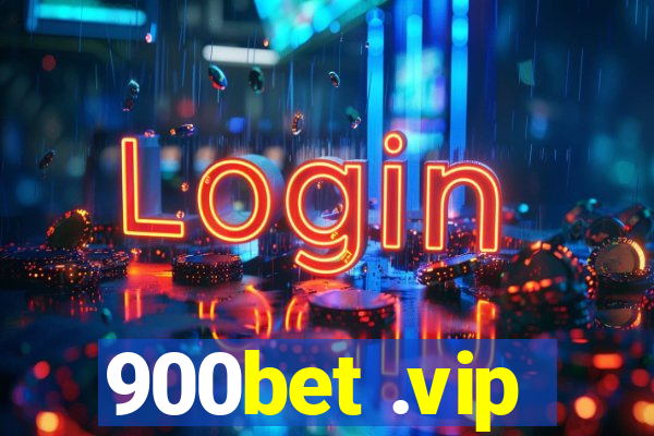 900bet .vip